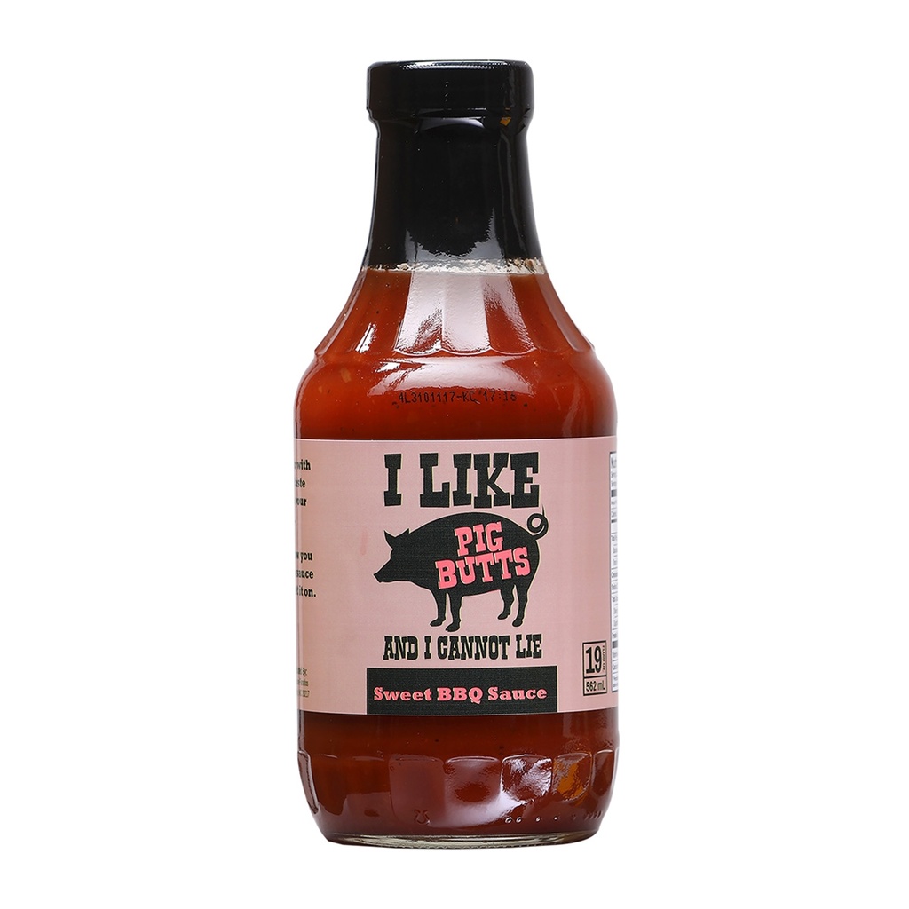 I like Pig Butts and I Cannot Lie Sweet BBQ Sauce